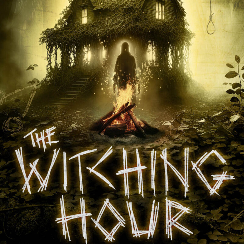 An old creepy house is crawling with dead vines and leaves. A noose hangs beside it. In front of the house, a fire burns. A black hooded figure rises from the smoke. Scratched onto the image are the words, The Witching Hour.