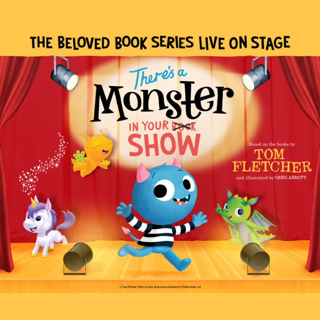 A blue monster, green dragon, purple unicorn and orange alien leap across a yellow stage against a red curtain backdrop. The image is an illustration in the style of children's book There's a Monster in your Book.