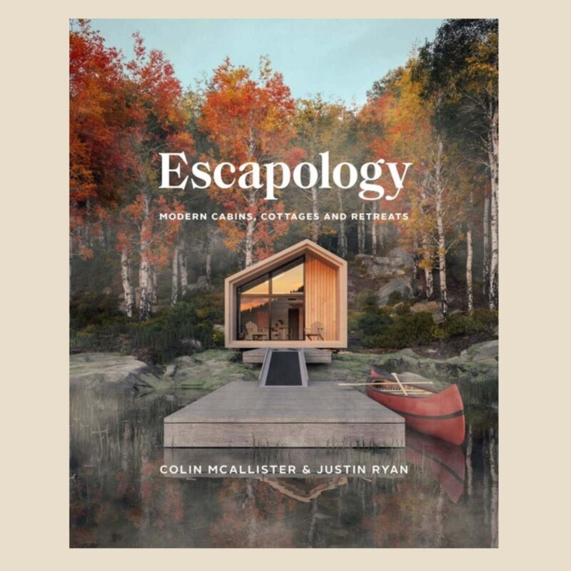 Nucasa - Escapology: Modern Cabins Cottages and Retreats - £26.99