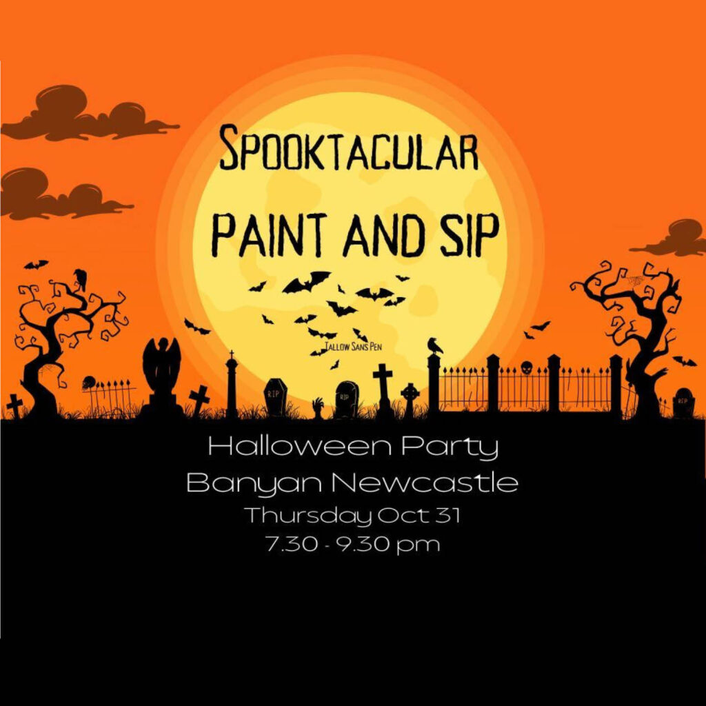 A graveyard and gnarly trees are silhouetted against a bright orange sky and huge yellow sun. Over the sun, black words say: Spooktacular Paint and Sip.