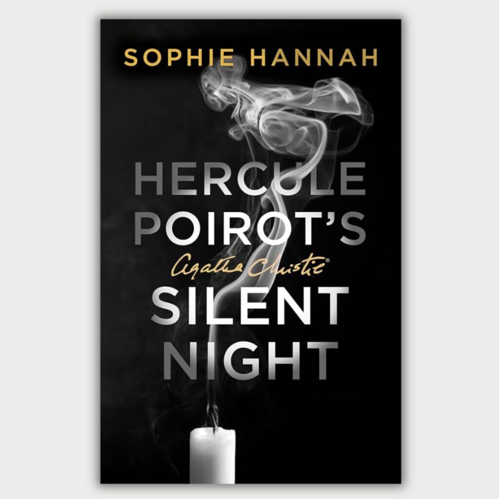Hercule Poirot's Silent Night by Agatha Christie and Sophie Hannah