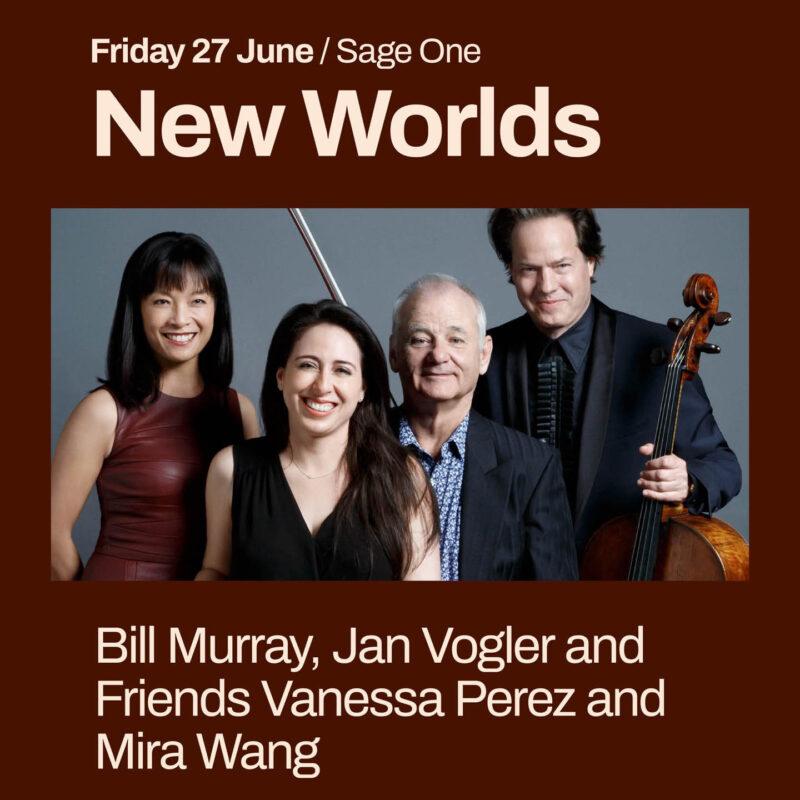 Bill Murray, Jan Vogler, Vanessa Perez and Mira Wang smile against a grey background. They are part of the New Worlds music and literature performance coming to The Glasshouse in Newcastle.