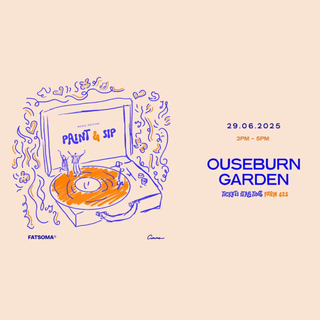 Purple and orange line drawing of a record player with tiny people dancing on the record. The words, Paint and sip have been written on the inside of the open lid. To the right of this, orange and purple text reads: Ouseburn Garden, Tickets starting from £25.