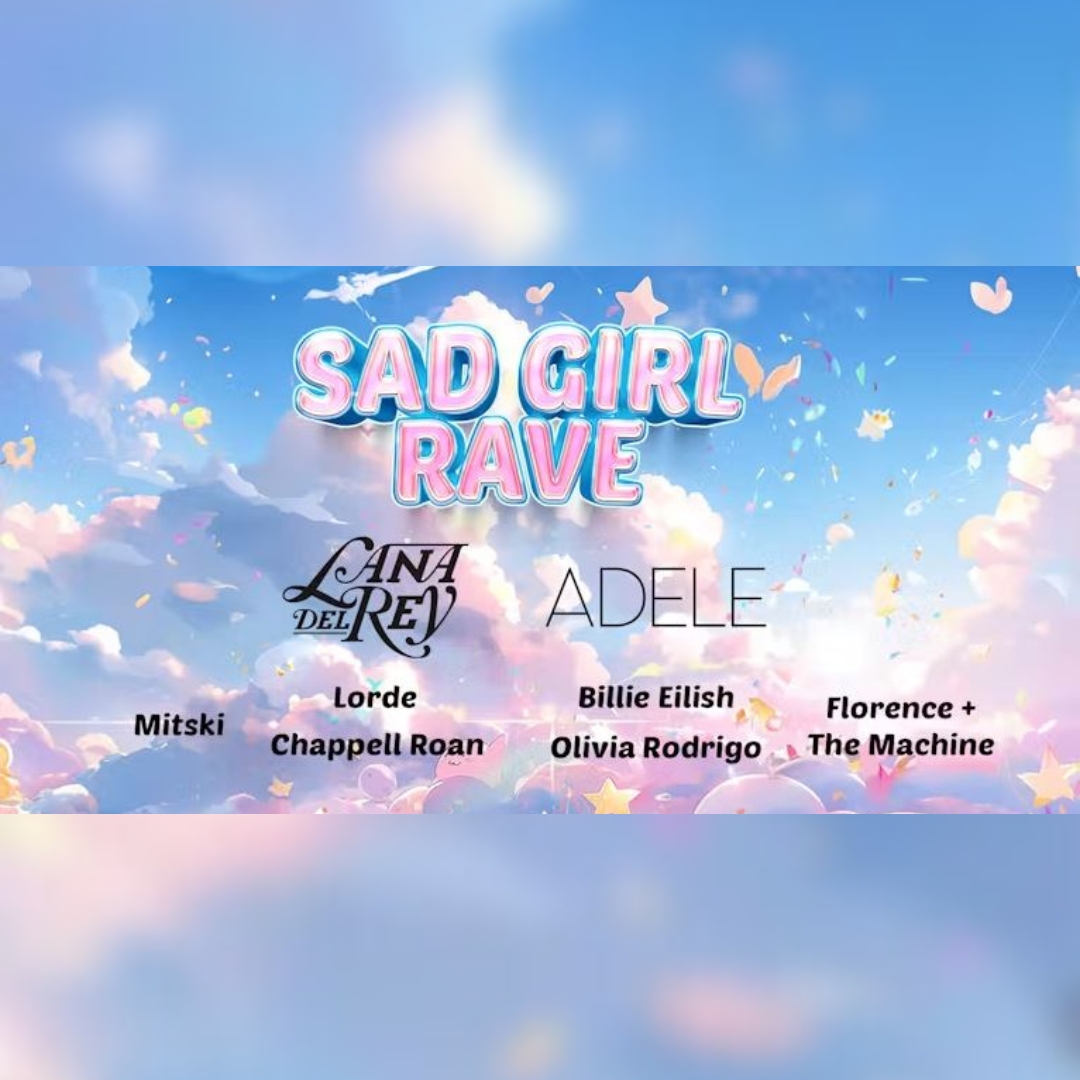 Sad Girl Rave - Digital | What's On | High Life North